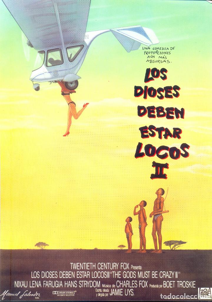 Los Dioses deben estar locos 2