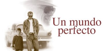 Película Un Mundo Perfecto (1993) - D.Latino