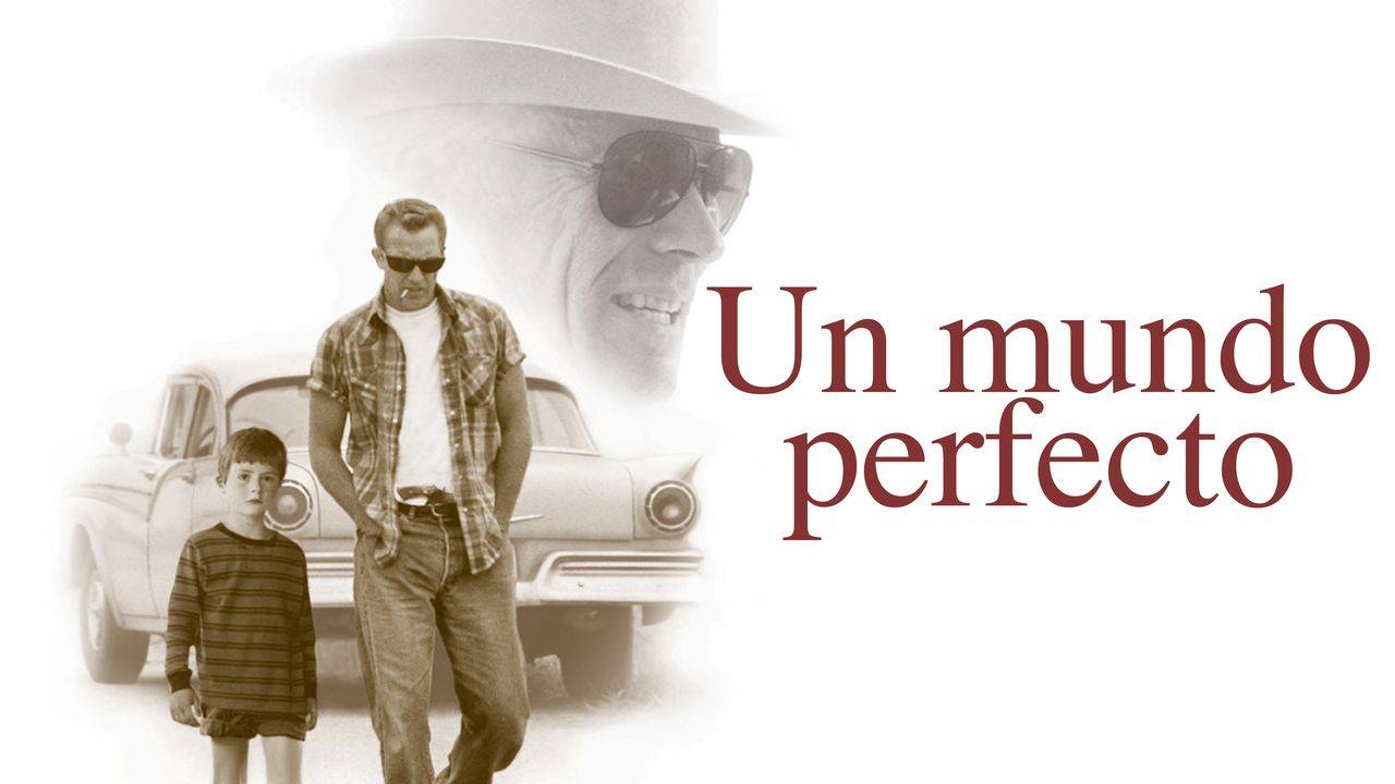 Un Mundo Perfecto Película Online Películas y Documentales para