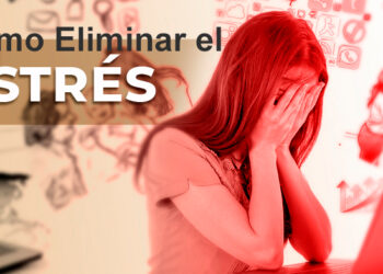 ¿Cómo eliminar el estrés?