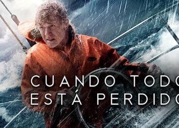 Cuando todo está perdido (película 2013)