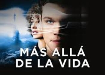 Mas Alla de la Vida (2010) . Película Online