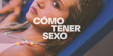 Cómo tener sexo (How to Have Sex, 2023)